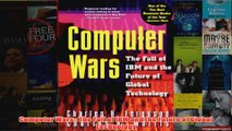 Download PDF  Computer Wars The Fall of IBM and the Future of Global Technology FULL FREE