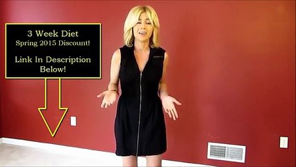 3 Week Diet ~ Lose 23 Pounds in 21 Days