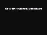 (PDF Download) Managed Behavioral Health Care Handbook Download