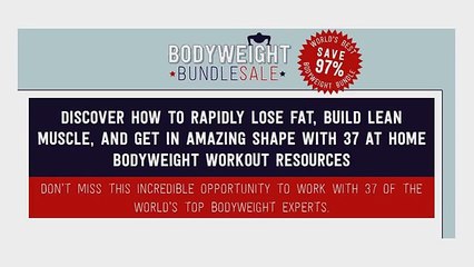 Ultimate Bodyweight Bundle Program | Ultimate Body Weight Bundle Review