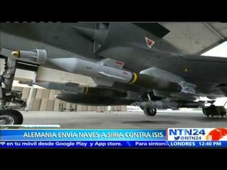 Alemania envía sus primeras naves a Siria para unirse en la campaña contra ISIS