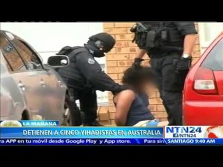 Autoridades acusan a cinco presuntos yihaditas que pretendían llevar a cabo atentado en Australia
