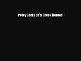 [PDF Download] Percy Jackson's Greek Heroes [Download] Full Ebook