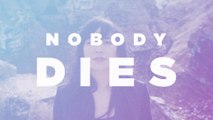 Thao & The Get Down Stay Down - Nobody Dies (Official Lyric Video)