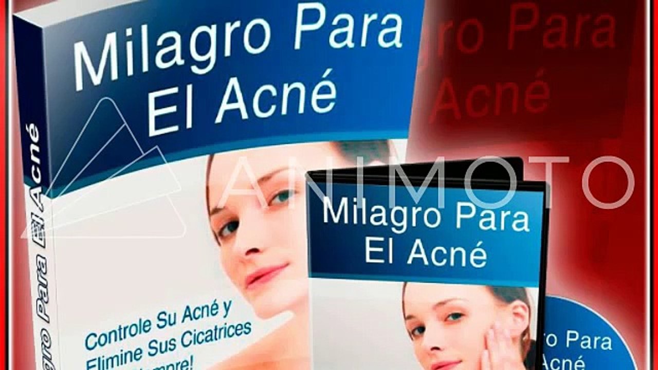 Milagro para el Acne Rosacea