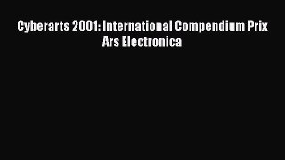 [PDF Download] Cyberarts 2001: International Compendium Prix Ars Electronica [Read] Online