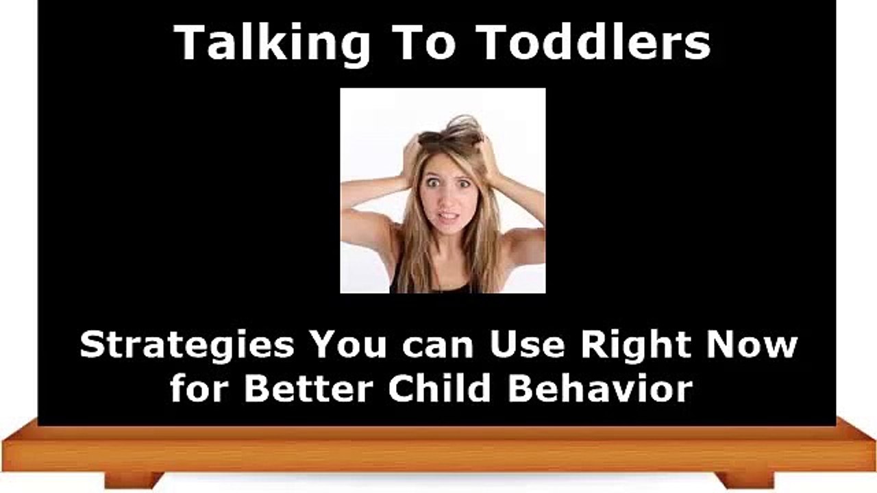 Talking To Toddlers | Parenting Tips For Toddlers | Behavior in Toddlers | How to Talk to Toddlers