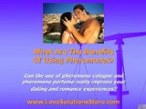 Pheromone Benefits. Discover The Pheromone Advantage!