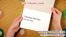 The Virtuoso Lover 2013, Can It Work (and my review)
