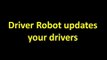 Driver Robot updates your drivers | Driver Update | Sound Driver Download | USB Driver Download