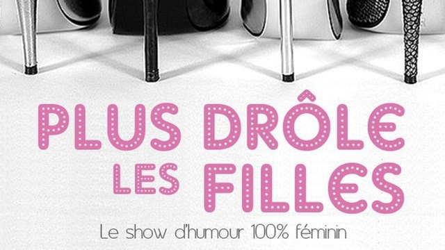 Humour: les filles prennent le pouvoir au Paname Art Café !
