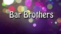 Bar Brothers | Best Motivational Bar Exercise | Best Bar Exercise Tutorial !