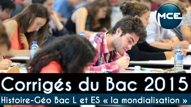 Bac 2015: corrigés vidéo Histoire Géographie Bac L et Bac ES « La mondialisation en fonctionnement, le cas Renault »