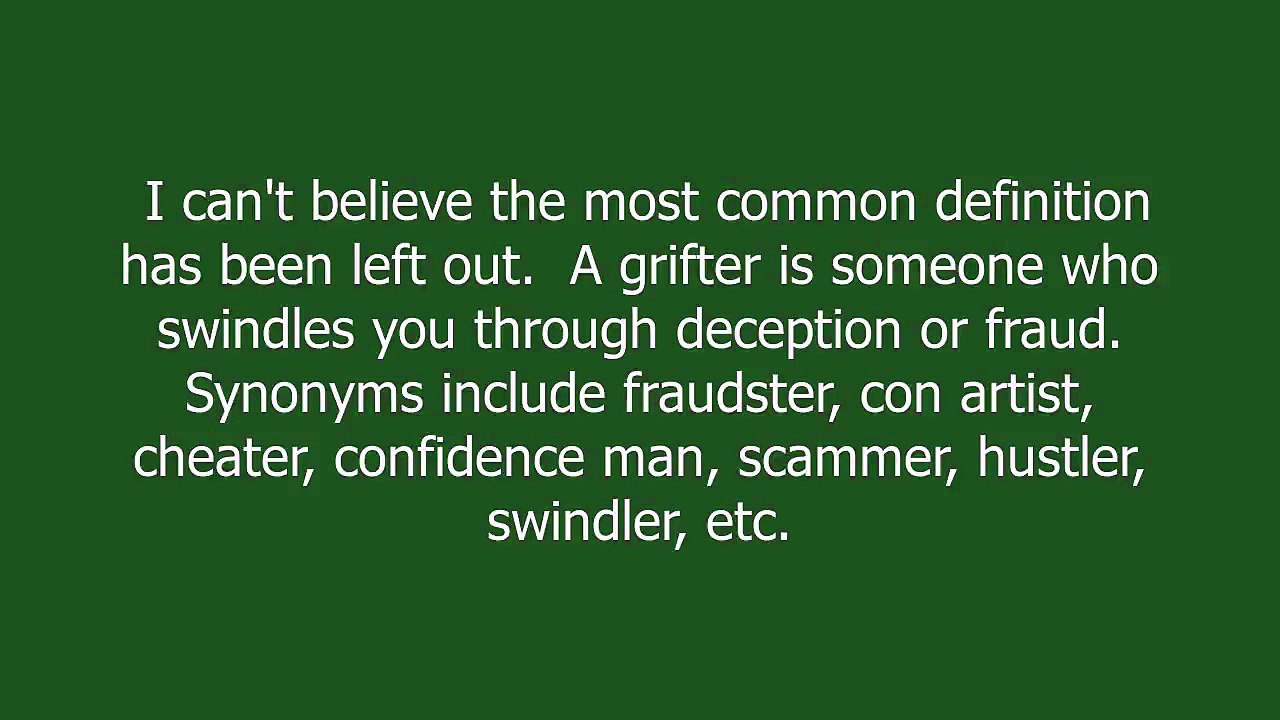 grifter meaning and pronunciation - video Dailymotion