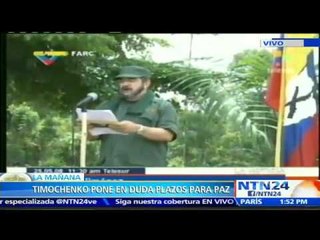 Timochenko pone en duda que las FARC y el gobierno de Santos firmen la paz el 23 de marzo