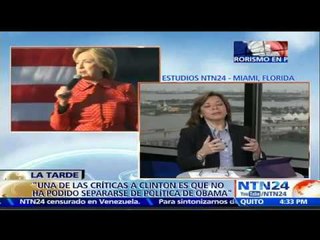 "Hillary Clinton no ha podido separarse mucho de la política de Obama": Eduardo Gamarra
