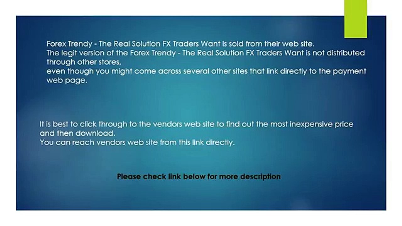 Cheapest Forex Trendy - The Real Solution FX Traders Want online