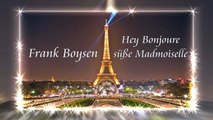 Frank Boysen - Hey Bonjoure süße Madmoiselle - Nanno & Die Romantic Flamingos