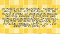 Everything You Need to Know About Industrial Design