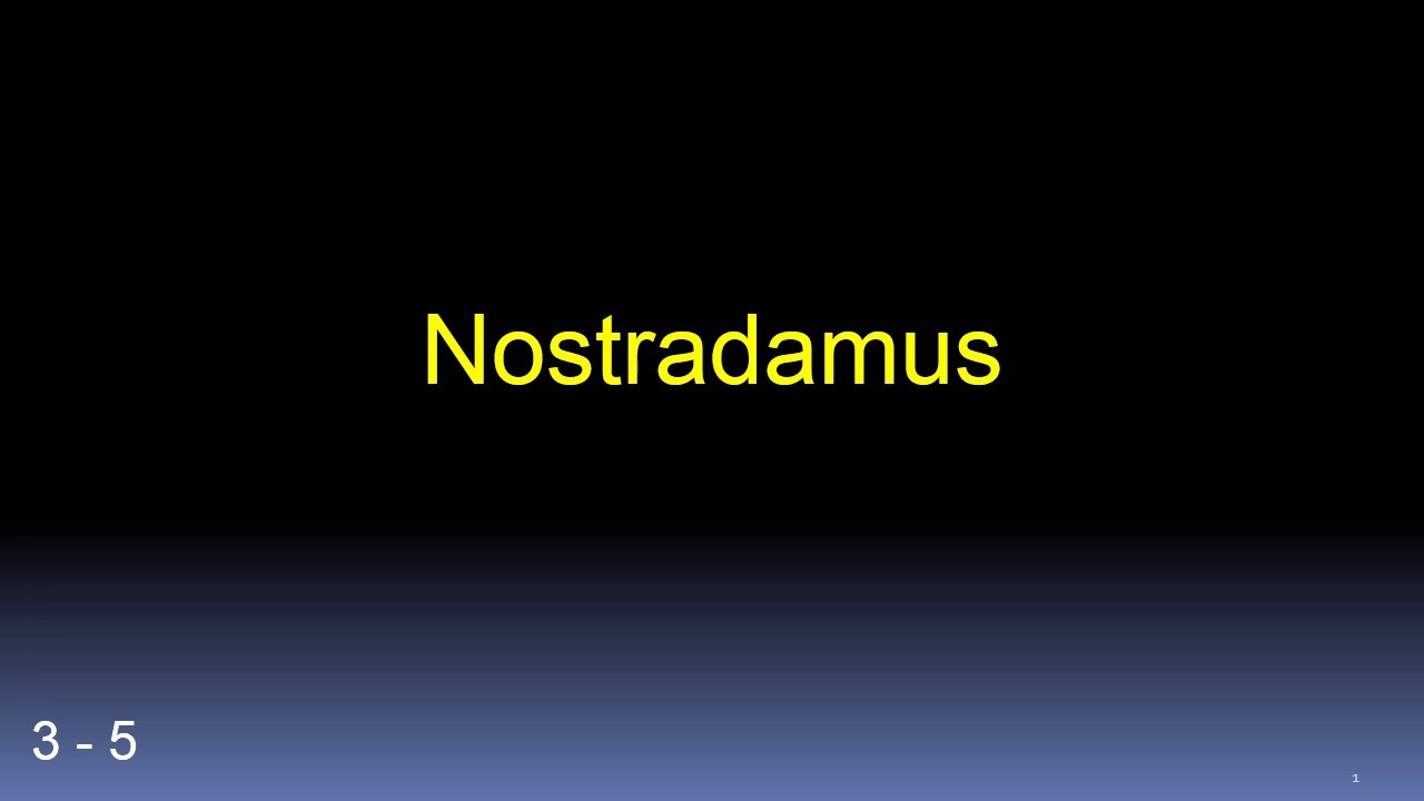 Quatrain 5 - Centurie 3