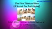 The Five Tibetan Rites | The Anti-Aging Exercise