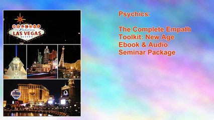 The Complete Empath Toolkit: New Age Ebook & Audio Seminar Package