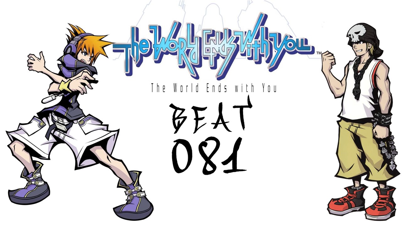 Let's Play The World Ends with You - #081 - Spielleiterin für einen Tag