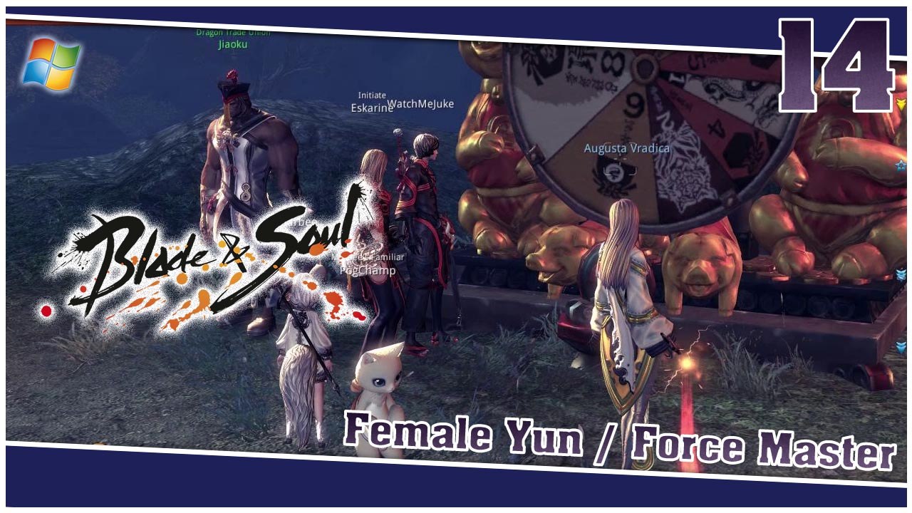 Blade and Soul 【PC】 #14 「Female Yun │ Force Master」