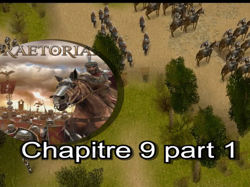 Praetorians : (pc) chapitre IX "Une frontière de mille ans" part 1