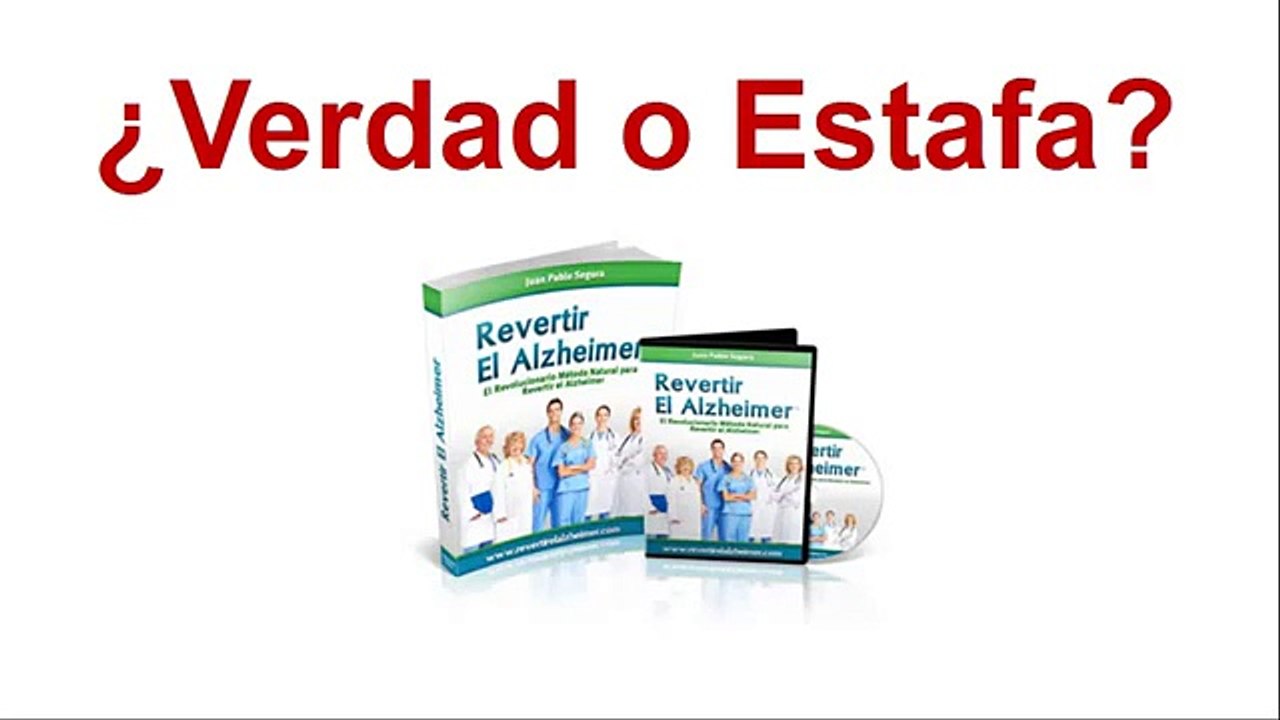 Libro Revertir el Alzheimer ¿ESTAFA? : De Qué Se Trata El Libro Revertir El Alzheimer