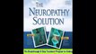 Natural Treatment for Neuropathy – Peripheral Neuropathy Solution Program Review