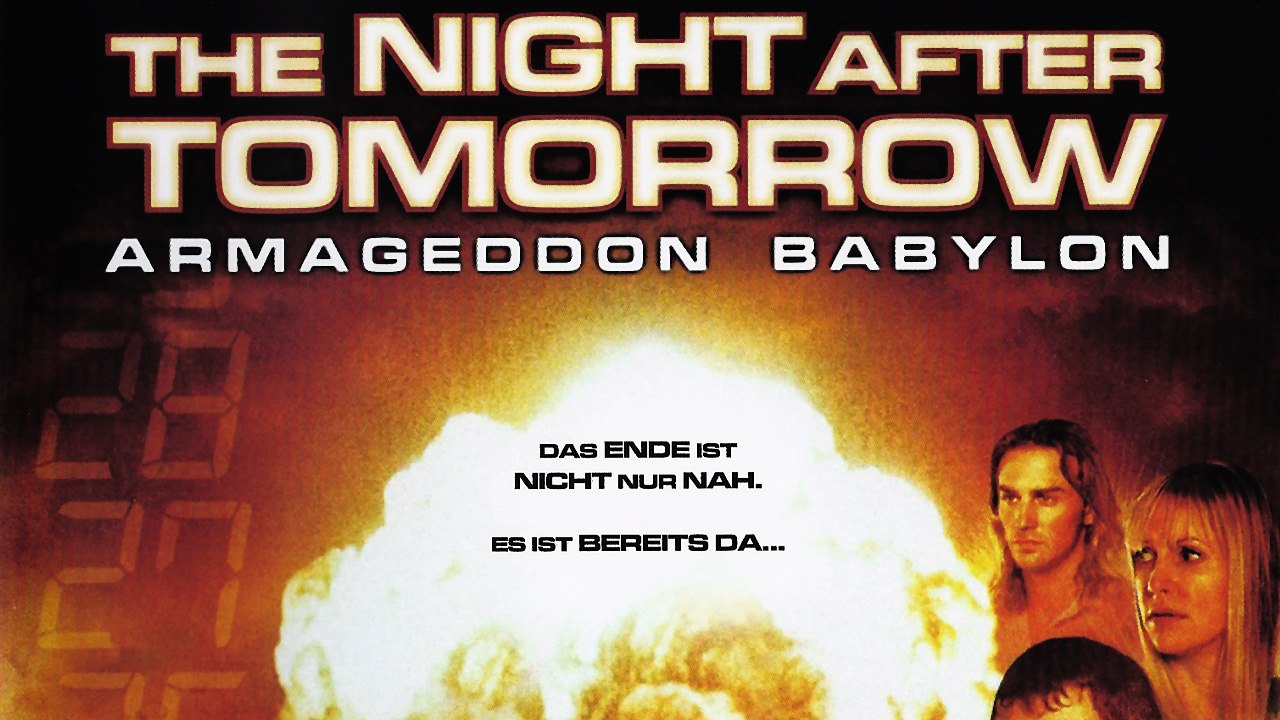 The Night After Tomorrow - Armageddon Babylon (2012) [Action] | Film (Deutsch)