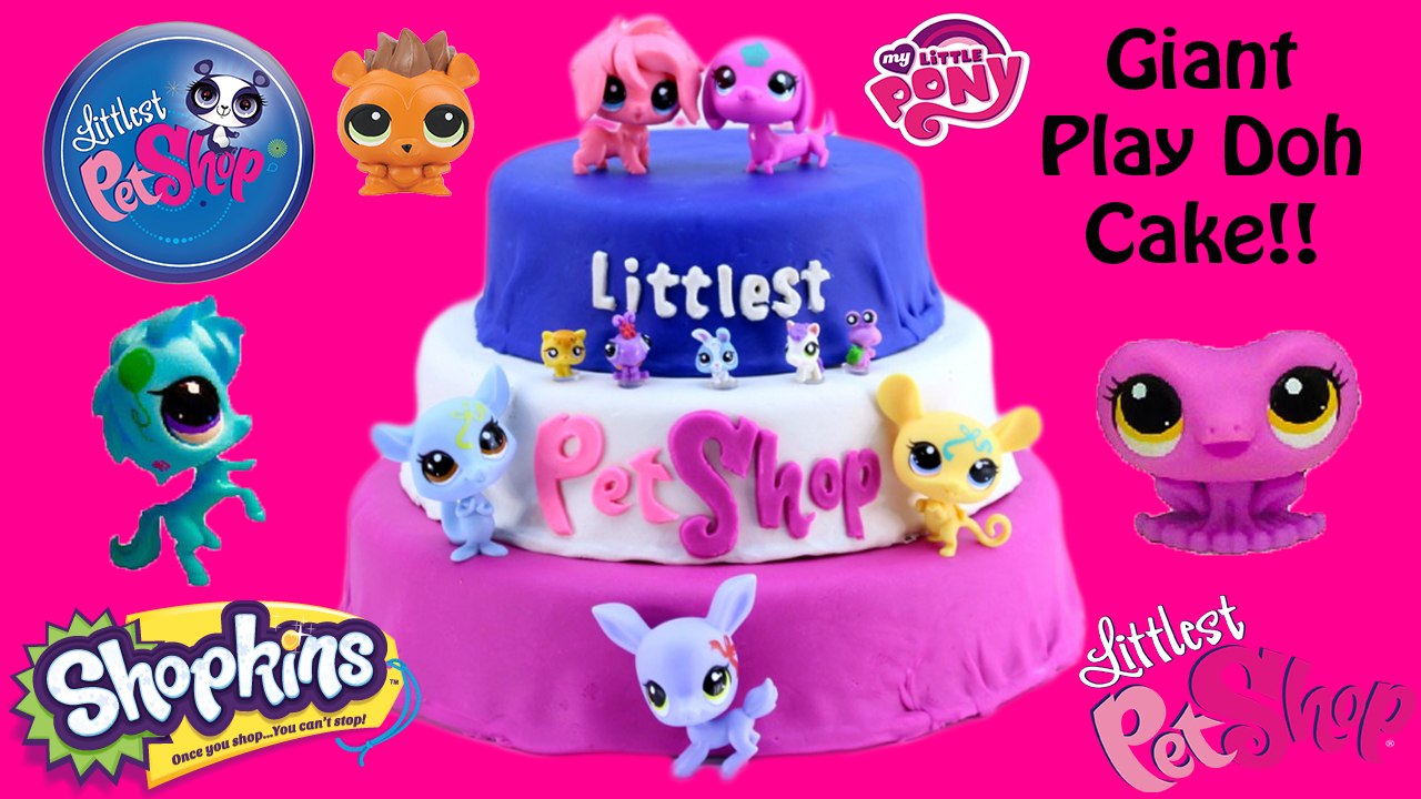 HUGE Littlest Pet Shop Play Doh Cake - My Little Pony  Shopkins