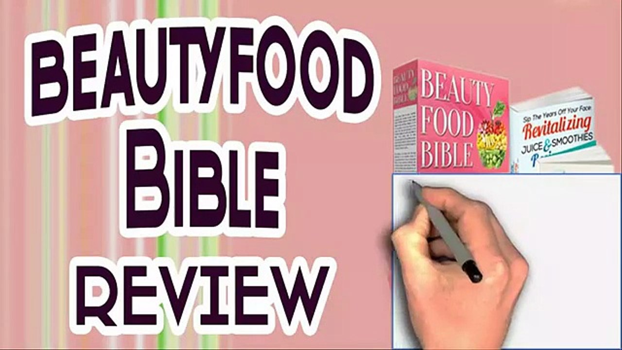 Beauty Food Bible Review - Beauty Food Bible Review Free Download