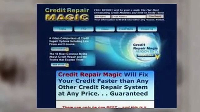 Credit Repair Magic:Why You Need Credit Repair Magic