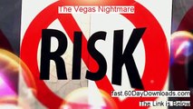 The Vegas Nightmare Download Risk Free (my review)