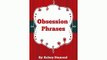Relationship Advice and Dating Tips for Women; Obsession Phrases