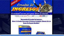 Reseña Creador de Ingresos - Sistema Ganar Dinero Internet - Reclama tu Exclusivo Bonus