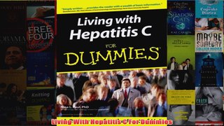 Download PDF  Living With Hepatitis C For Dummies FULL FREE