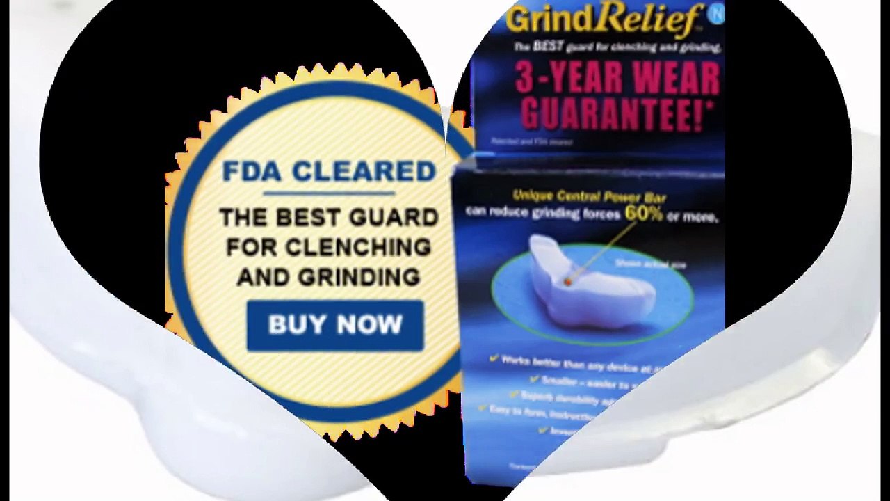 best solution for Teeth Grinding