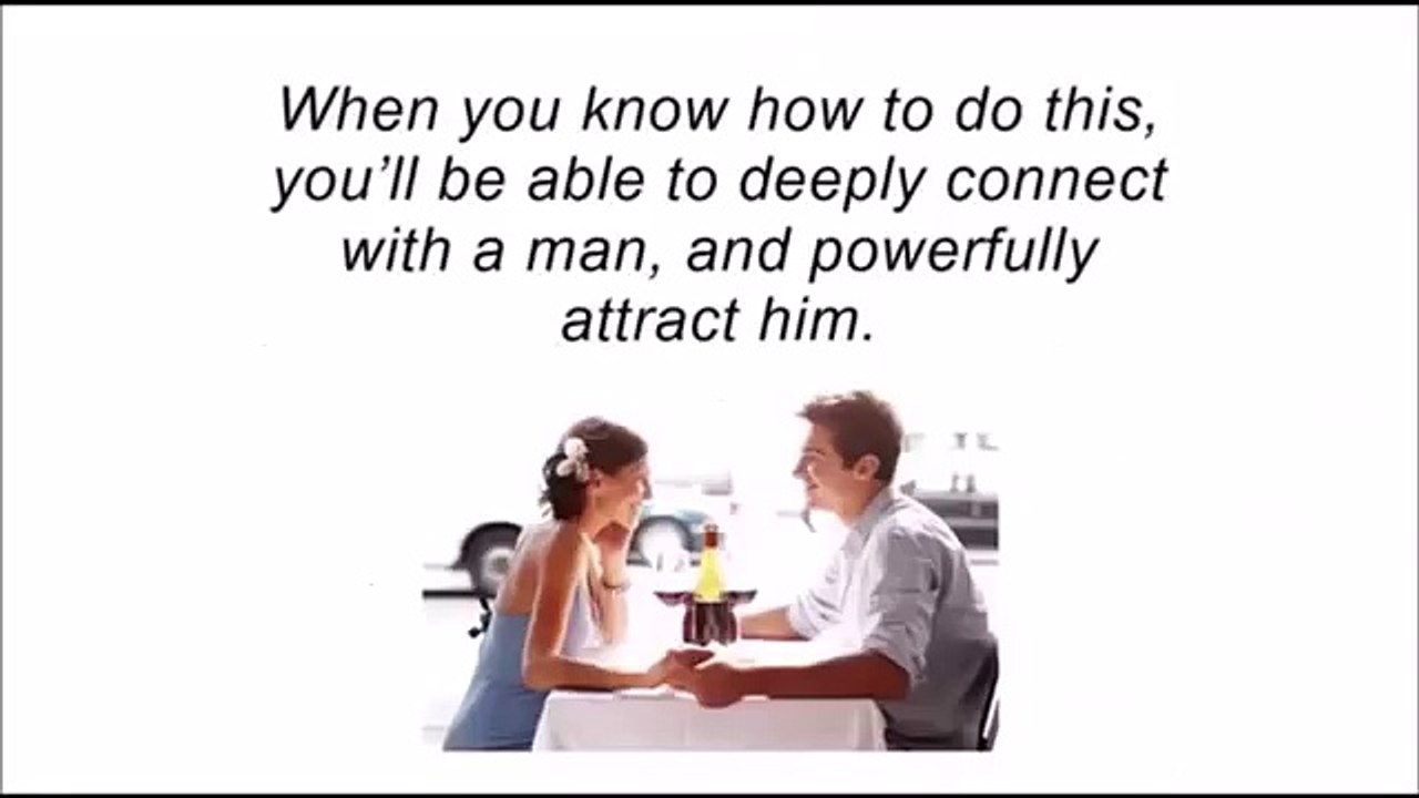 What Men Want From Women - Be Irresistible