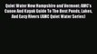 Quiet Water New Hampshire and Vermont: AMC's Canoe And Kayak Guide To The Best Ponds Lakes