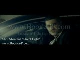 Alibi Montana - Street Fight