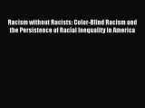 (PDF Download) Racism without Racists: Color-Blind Racism and the Persistence of Racial Inequality
