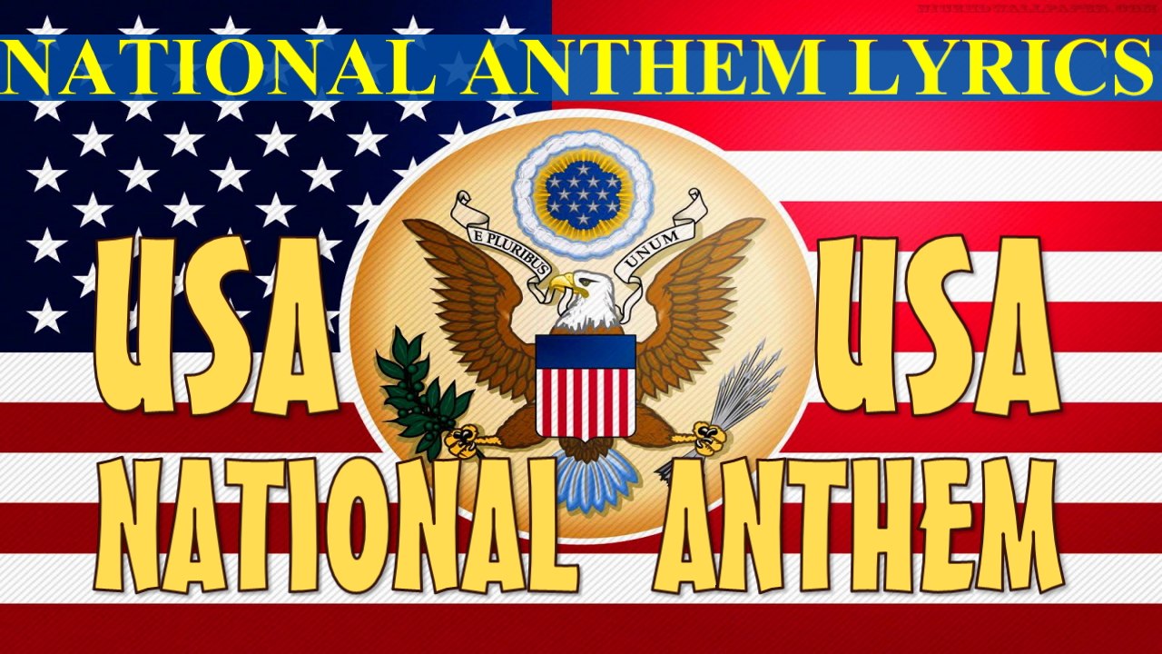 USA 's national anthem - The Star-Spangled Banner with lyrics
