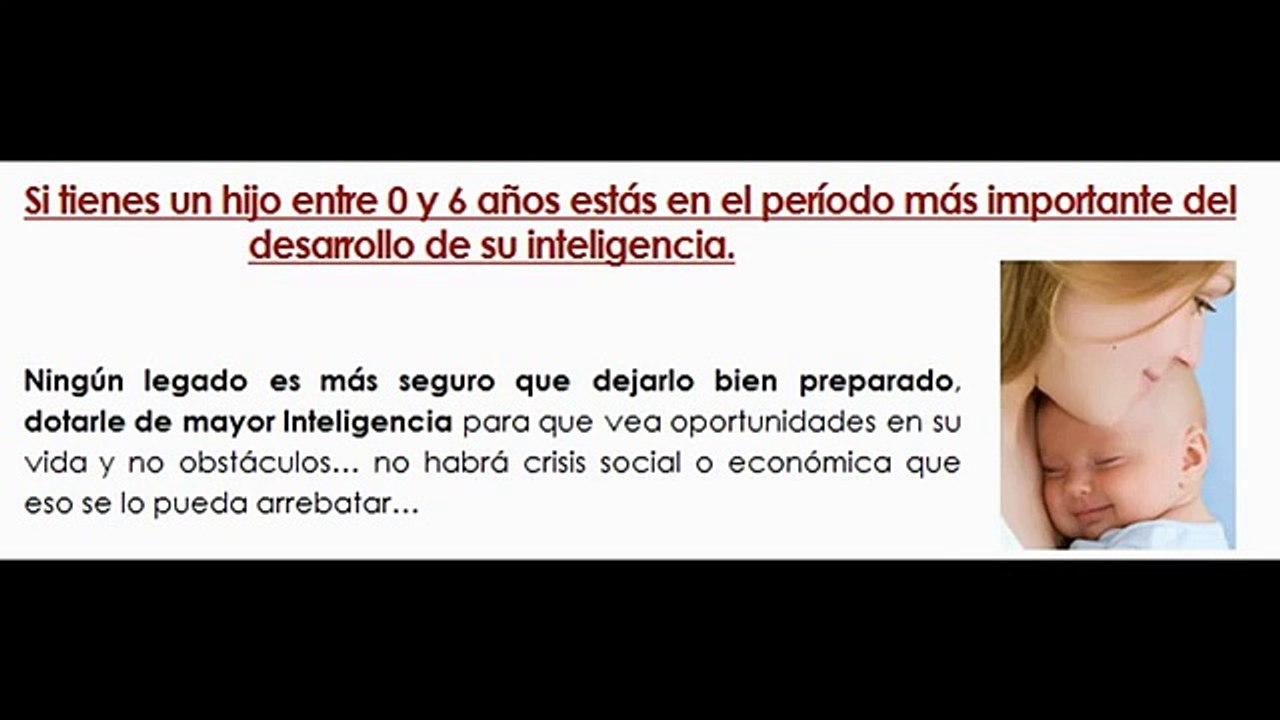 Estimulacion Temprana! Aumenta la inteligencia de tu hijo!