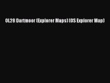 [PDF Download] OL28 Dartmoor (Explorer Maps) (OS Explorer Map) [PDF] Online