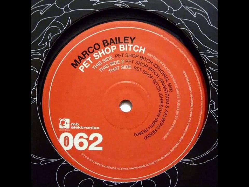 Marco Bailey - Pet Shop Bitch - Minimal Techno