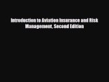 [PDF Download] Introduction to Aviation Insurance and Risk Management Second Edition [Download]
