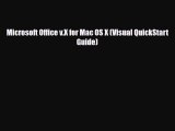 [PDF Download] Microsoft Office v.X for Mac OS X (Visual QuickStart Guide) [Download] Full